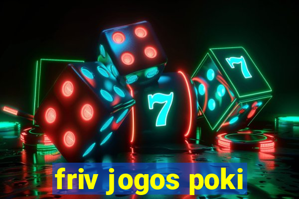 friv jogos poki